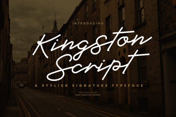 Kingston Script: A Font That Speaks Elegance