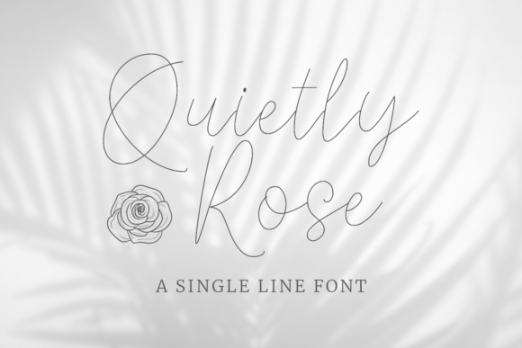 Quietly Rose: A Font for Elegant Branding