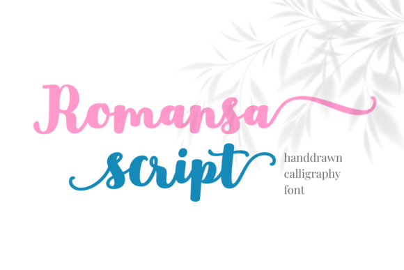 Why I Chose Romansa Script for My Next Campaign